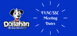  ELAC & SSC Meetings